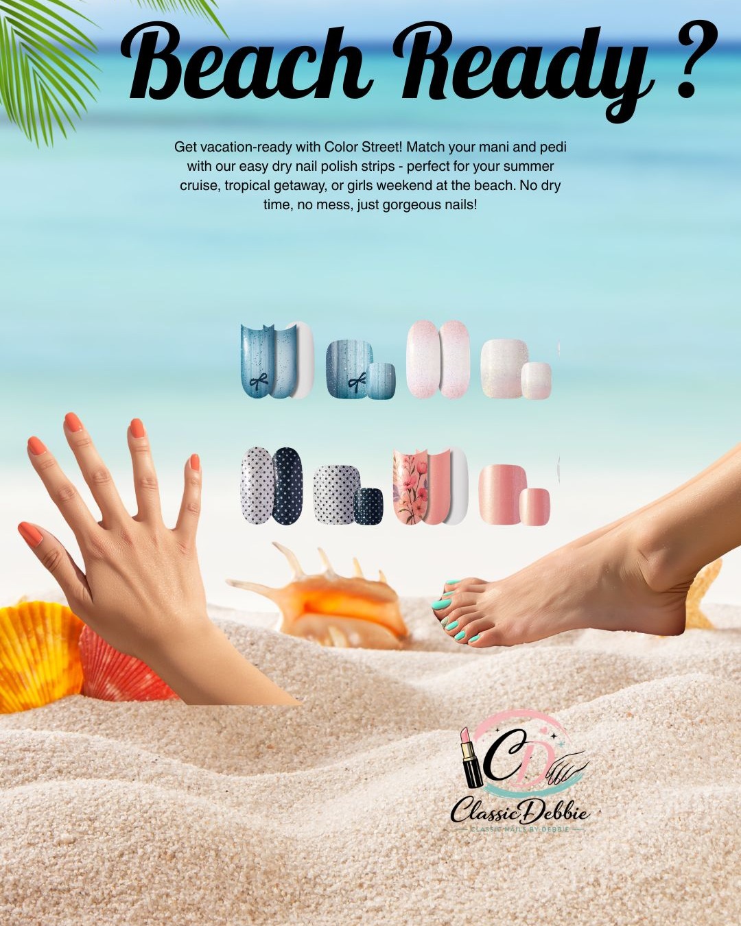 Match your mani/pedi with this easy to apply and remove dry nail polish.

Check out my website for the link to order.
https://www.classicdebbie.com